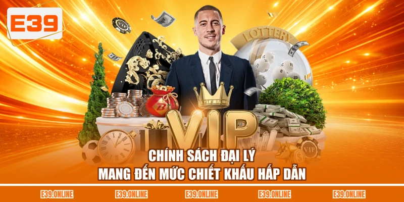 Chính sách đại lý mang đến mức chiết khấu hấp dẫn